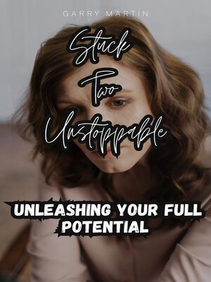 cover image of Stuck Two Unstoppable